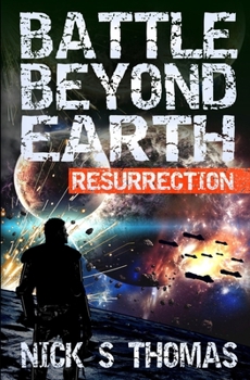 Paperback Battle Beyond Earth: Resurrection Book