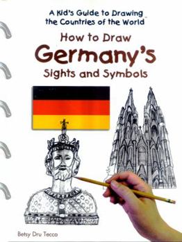 Library Binding How to Draw Germany's Sights and Symbols Book