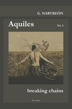 Paperback Aquiles, Braking chains Book