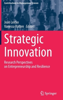 Hardcover Strategic Innovation: Research Perspectives on Entrepreneurship and Resilience Book
