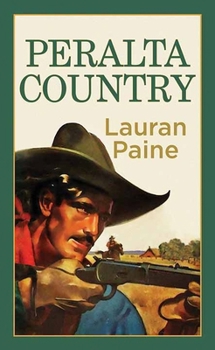 Library Binding The Peralta Country [Large Print] Book