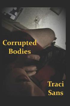 Paperback Corrupted Bodies Book