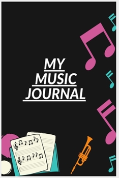 Paperback My music journal: A 52 Week Guide To Cultivate An Attitude Of Gratitude: Gratitude Journal Book