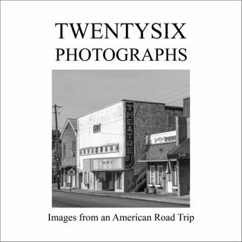 Perfect Paperback 26Photographs - Images from an American Road Trip Book