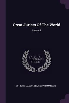 Paperback Great Jurists Of The World; Volume 1 Book