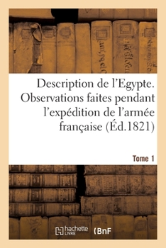 Paperback Description de l'Egypte. Tome 18 [French] Book