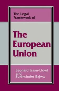 Paperback The Legal Framework of the European Union Book