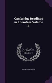 Hardcover Cambridge Readings in Literature Volume 4 Book