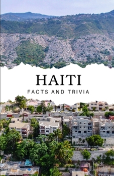 Paperback Haiti Facts and Trivia Book