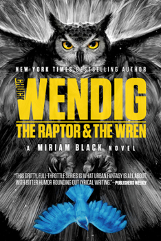 Paperback The Raptor & the Wren Book