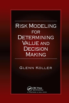 Paperback Risk Modeling for Determining Value and Decision Making Book