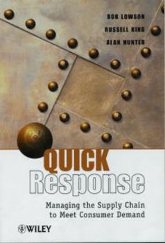 Hardcover Quick Response: Managing the Supply Chain to Meet Consumer Demand Book
