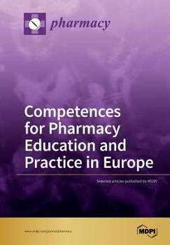 Paperback Competences for Pharmacy Education and Practice in Europe Book
