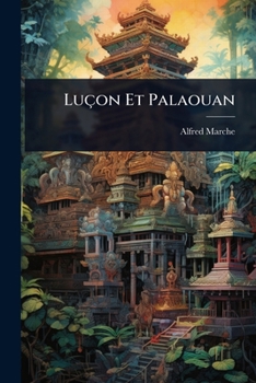 Paperback Luçon Et Palaouan [French] Book
