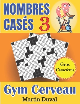 Paperback Nombres Casés 3 Gym Cerveau [French] Book