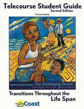 Paperback Transitions Through the Life Span Telecourse Study Guide Book