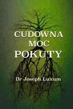 Paperback Cudowna Moc Pokuty [Polish] Book