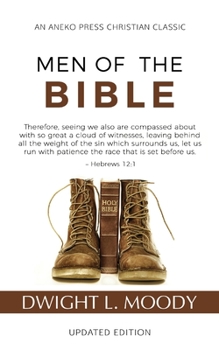 Paperback Men of the Bible (Annotated, Updated) Book