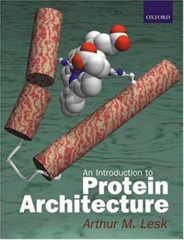 Paperback Introduction to Protein Architecture: The Structural Biology of Proteins Book