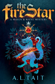 The Fire Star - Book #1 of the Maven & Reeve Mystery