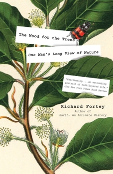 Paperback The Wood for the Trees: One Man's Long View of Nature Book