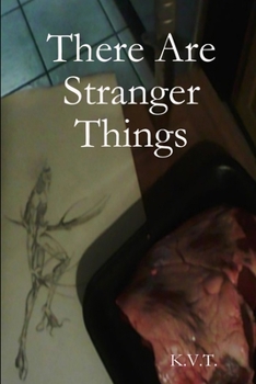 Paperback There Are Stranger Things Book