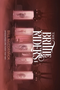 Paperback The Brittle Riders: Book One Book