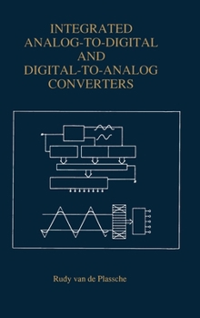 Hardcover Analog-To-Digital and Digital-To-Analog Converters Book