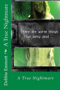 Paperback A True Nightmare Book