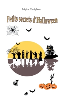 Paperback Petits secrets d'Halloween [French] Book