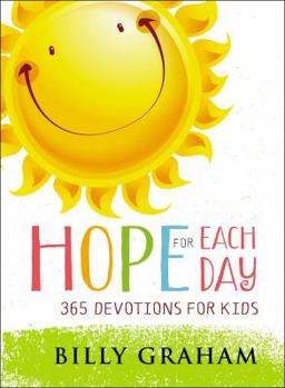 Hardcover Hope for Each Day: 365 Devotions for Kids Book