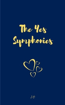 The Yes Symphonies