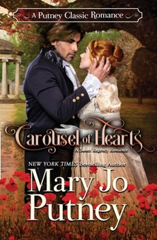 Carousel of Hearts - Book #2 of the Putney Classic Romances