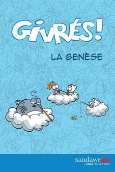 Paperback Les Givres - La genese [French] Book