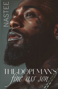 Paperback The Dopeman's Fine Ass Son Book
