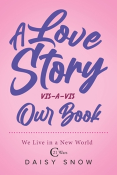 Paperback A love story VIS-A-VIS Our Book