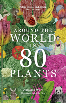 Paperback Around the World in 80 Plants Book