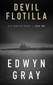 Paperback Devil Flotilla: Nick Hamilton Series Book