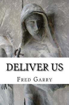 Paperback Deliver Us: A Lenten Devotional Book