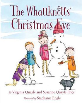 Paperback The Whattknotts' Christmas Eve Book