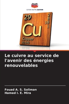Paperback Le cuivre au service de l'avenir des énergies renouvelables [French] Book
