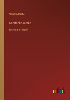 Paperback Sämtliche Werke: Erste Serie - Band 1 [German] Book