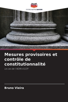 Paperback Mesures provisoires et contrôle de constitutionnalité [French] Book