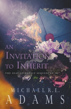 Paperback An Invitation to Inherit (The Seat of Gately, Sequence 2) Book