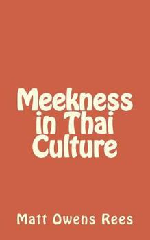 Paperback Meekness in Thai Culture Book