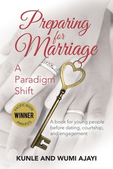 Paperback Preparing for Marriage: A Paradigm Shift Book