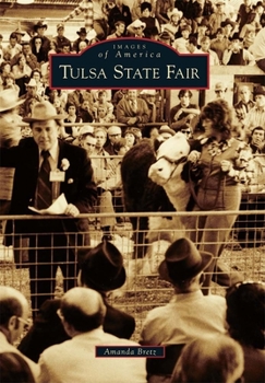 Tulsa State Fair - Book  of the Images of America: Oklahoma