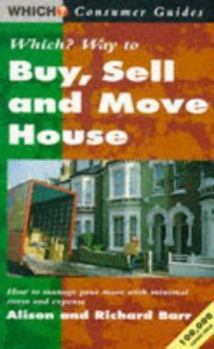 "Which?" Way to Buy, Sell and Move House