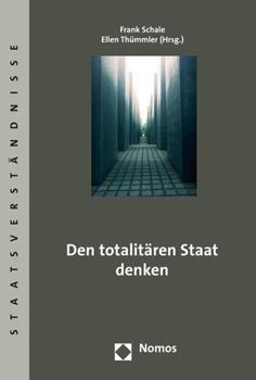 Paperback Den Totalitaren Staat Denken [German] Book