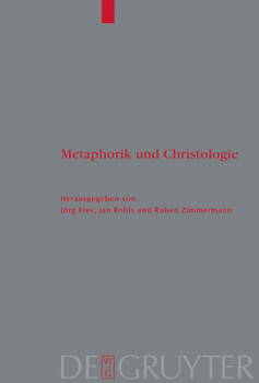 Hardcover Metaphorik und Christologie [German] Book